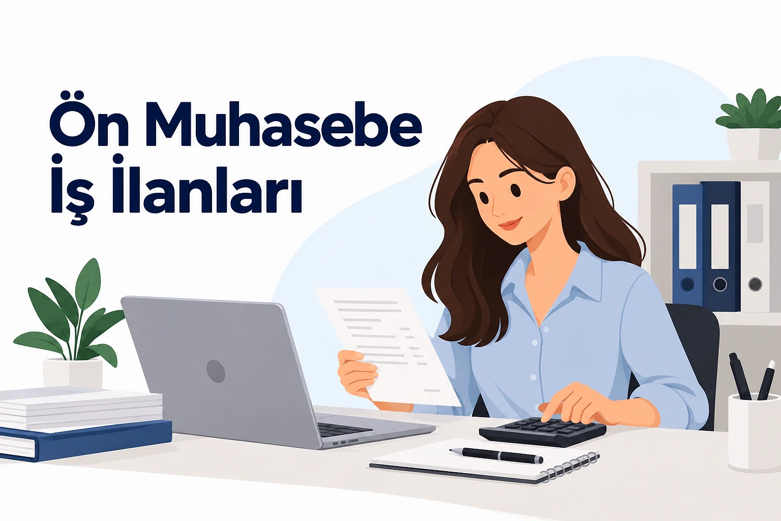 2026 ön muhasebe iş ilanları ve başvuru rehberi Ön muhasebe iş ilanları için bilgi arayan bir kadın, bilgisayar ve belgelerle çalışıyor.